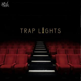 Trap Lights