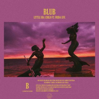 Blub ft. Frida Efe lyrics | Boomplay Music