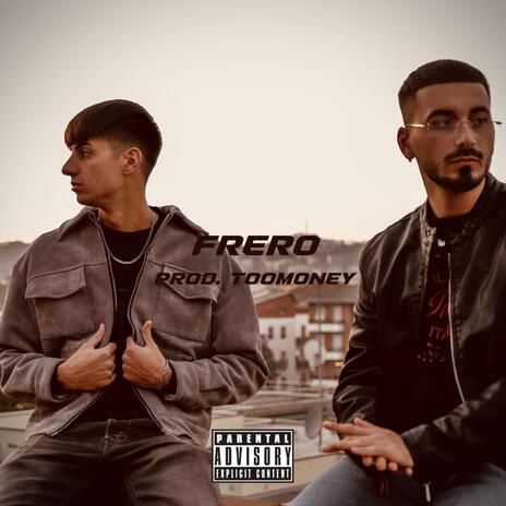 Frero ft. Quaglio | Boomplay Music