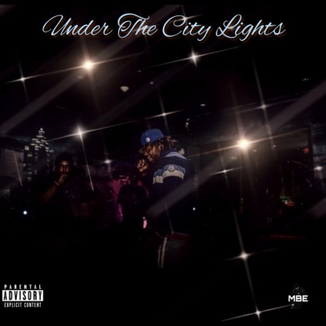 Under The City Lights | Boomplay Music