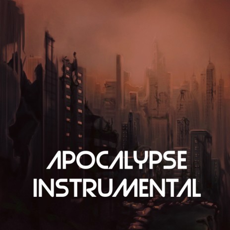 Apocalypse Instrumental | Boomplay Music