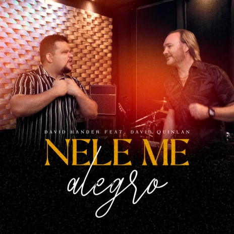 Nele Me Alegro ft. David Quinlan