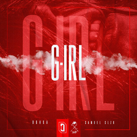 G-IRL ft. Samuel SLZR | Boomplay Music