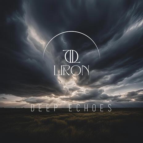 Deep Echoes | Boomplay Music