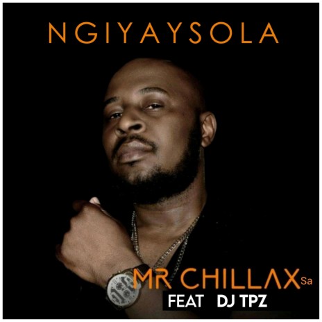 Ngiyaysola (Radio Edit) ft. Dj Tpz | Boomplay Music