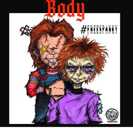 BODY ft. Spanky | Boomplay Music