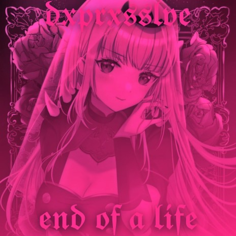 end of a life | Boomplay Music