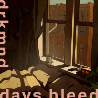 Days Bleed