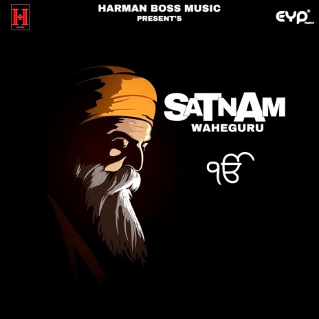 Satnam Waheguru | Boomplay Music