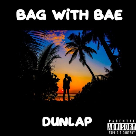 Bag With Bae | Boomplay Music