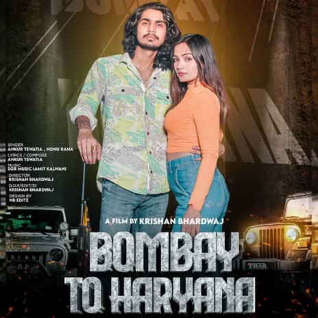 Bombay To Haryana ft. Nonu Rana & Mercy Devid | Boomplay Music