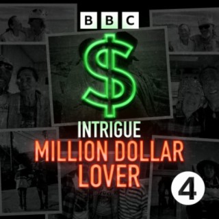 Million Dollar Lover Ep 2 A Lady Never Tells Podcast Boomplay