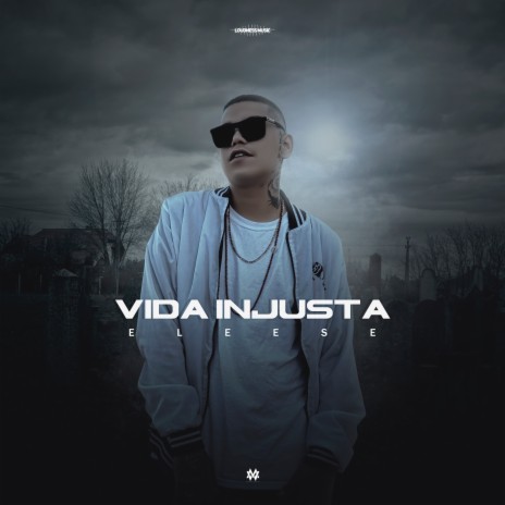 Vida Injusta | Boomplay Music