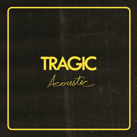 Tragic (Acoustic) ft. Lizzy Cruz