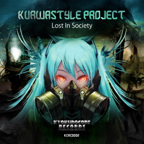 Lost In Society (Kansen Satsujinki Remix) | Boomplay Music