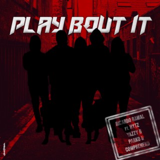Play Bout It (Radio Edit)