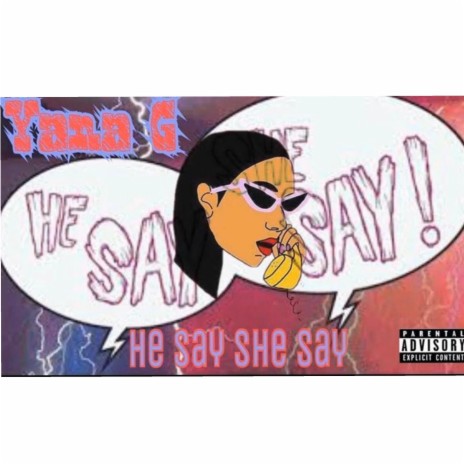 He say, She say | Boomplay Music