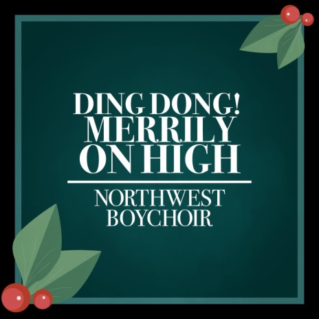 Ding Dong! Merrily On High | Boomplay Music