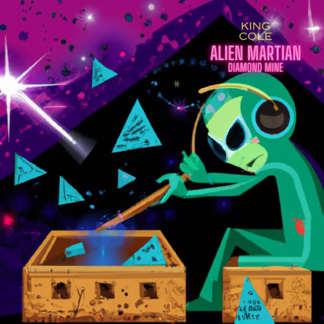 Alien Martian Diamond Mine | Boomplay Music