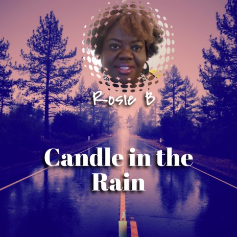 Candle in the Rain | Boomplay Music