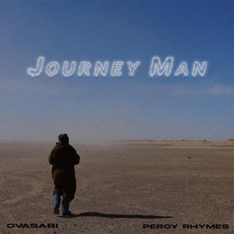 Journey Man ft. Percy Rhymes | Boomplay Music