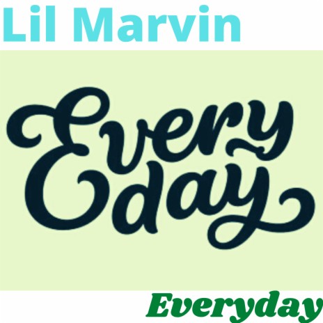 Everyday | Boomplay Music