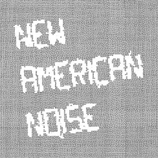 New American Noise (Original Soundtrack)