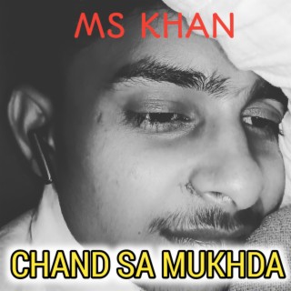 Chand Sa Mukhda