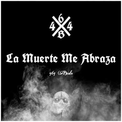 La Muerte Me Abraza | Boomplay Music