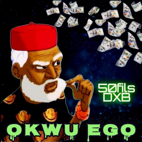 OKWU EGO | Boomplay Music