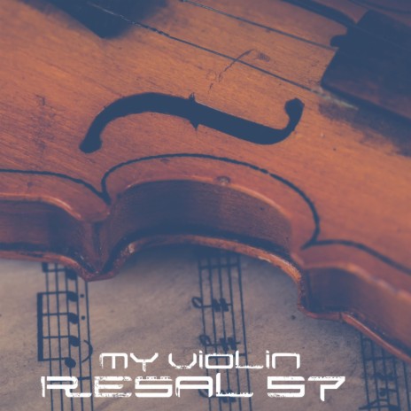 My Violin (Radio Edit)