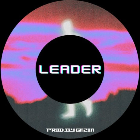 leader 🅴 | Boomplay Music