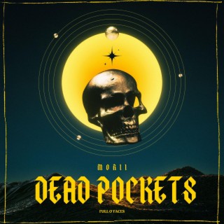 Dead Pockets