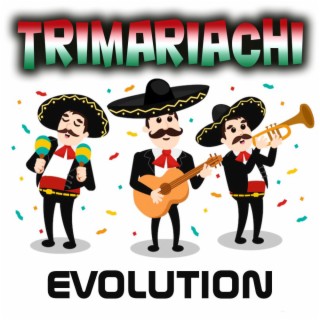 Evolution Trimariachi Show