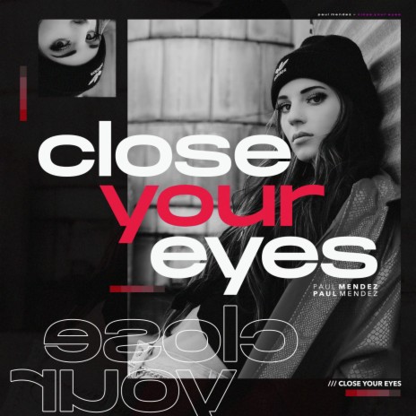 Close Your Eyes (Club Mix) | Boomplay Music