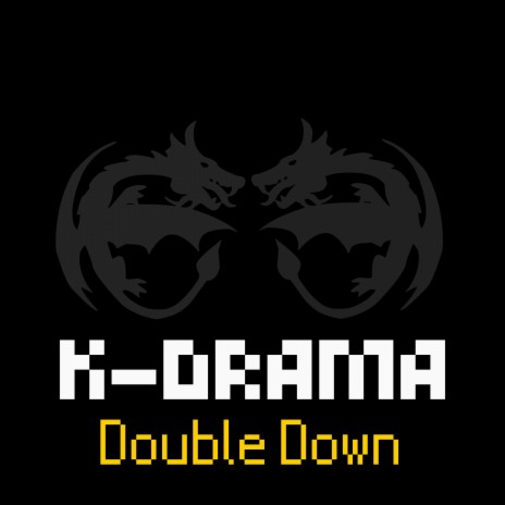 Double Down | Boomplay Music