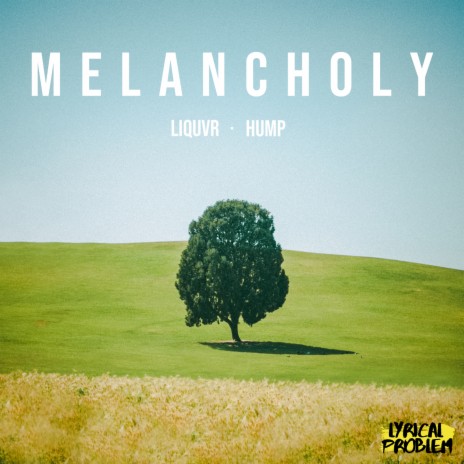 Melancholy | Boomplay Music