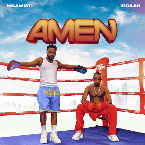 Amen. Msamiati ft. Ibraah | Boomplay Music