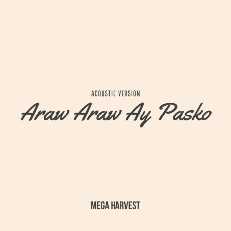 Araw-araw ay Pasko (Acoustic Version)