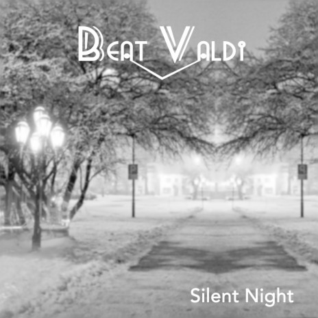 Silent Night | Boomplay Music