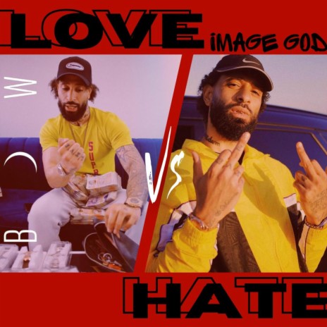 Love Vs Hate ft. ImageGod