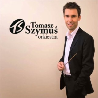 Tomasz Szymuś Orkiestra