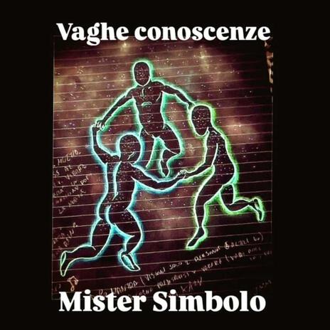 Vaghe conoscenze