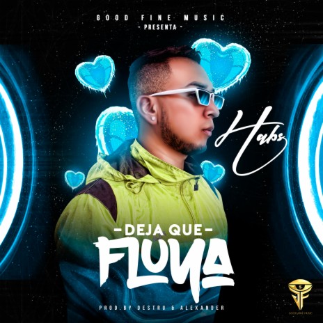 Deja Que Fluya | Boomplay Music