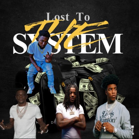 Lost To The System | Boomplay Music