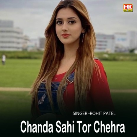 Chanda Sahi Tor Chehra