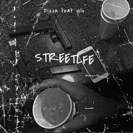 StreetLife ft. Glonix | Boomplay Music