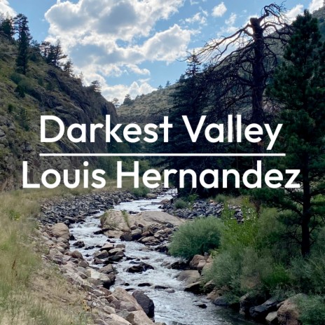 Darkest Valley | Boomplay Music