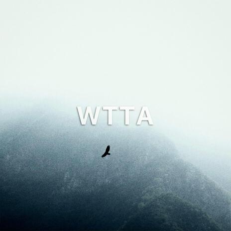 WTTA | Boomplay Music