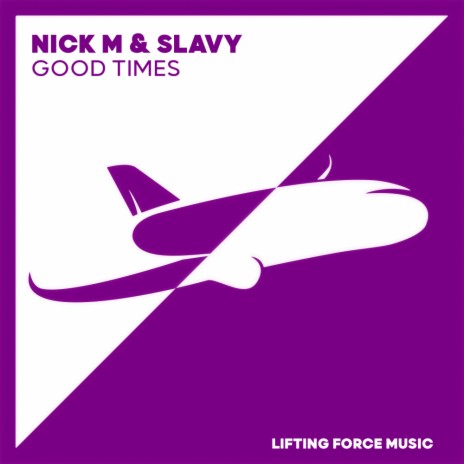 Good Times ft. Slavy